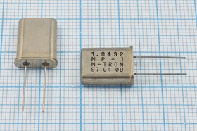 Резонатор кварцевый 1.8432МГц, нагрузка 18пФ; 1843,2 \HC49U\18\\\MP-1\1Г (M-TRON)
