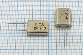 Кварцевый резонатор 26945 кГц, корпус HC49U, S, 3 гармоника, (FIL)