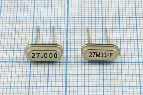 Кварцевый резонатор 27000 кГц, корпус HC49S3, нагрузочная емкость 12 пФ, 1 гармоника