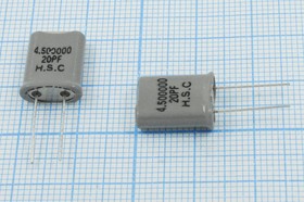 Кварцевый резонатор 4500 кГц, корпус HC49U, нагрузочная емкость 20 пФ, точность настройки 20 ppm, 1 гармоника, +SL (HSC20PF)
