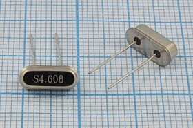 Кварцевый резонатор 4608 кГц, корпус HC49S3, S, 1 гармоника, (S4.608)
