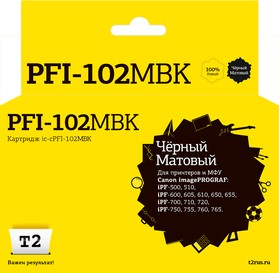 IC-CPFI-102MBK Картридж T2 для Canon imagePROGRAF iPF-500/510/ 600/605/610/650/ 655/700/710/720/ 750/755/760/765, матовый черный