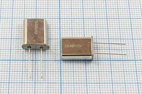 Резонатор кварцевый 7.6МГц в корпусе HC49U, без нагрузки; 7600 \HC49U\S\ 30\ 40/-40~70C\РП97МД-8ВТ\1Г