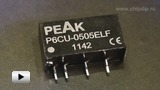 Смотреть видео: DCDC преобразователи серии P6CU-E  компании PEAK