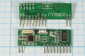 Беспроводной модуль (RF модуль), декодирующий приемник 315МГц, Learning code EV1527; №13296 конст ППУ\Декод. Приёмник_315МГц\ CYRM02-315L\CY