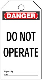 PVT-41, Labels & Industrial Warning Signs Plastic Tag 'Danger Do Not Operate' 5
