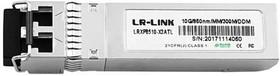 Фото 1/6 LR-Link Transceiver SFP+ 10GbE multimode, 300 m